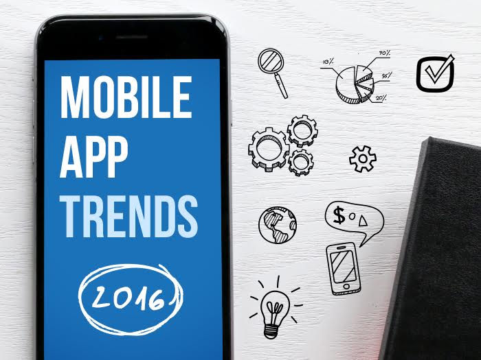 Mobile app trends 2016