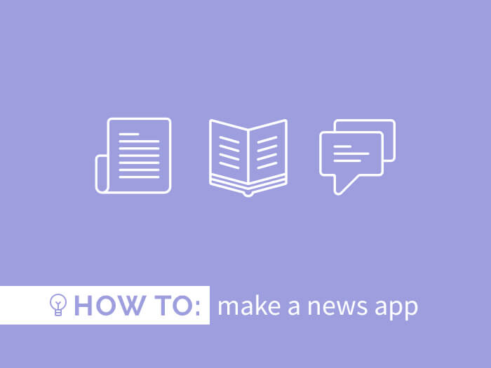 how to make a news app